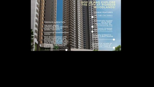 PIONEER WOODLANDS Condo For Sale! Pre-Selling! Rent to Own!